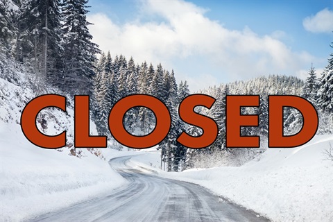 image of a snowy road that says CLOSED